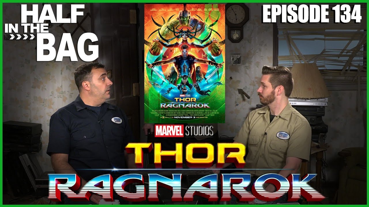 RedLetterMedia - Half in the bag episode 134: thor: ragnarok
