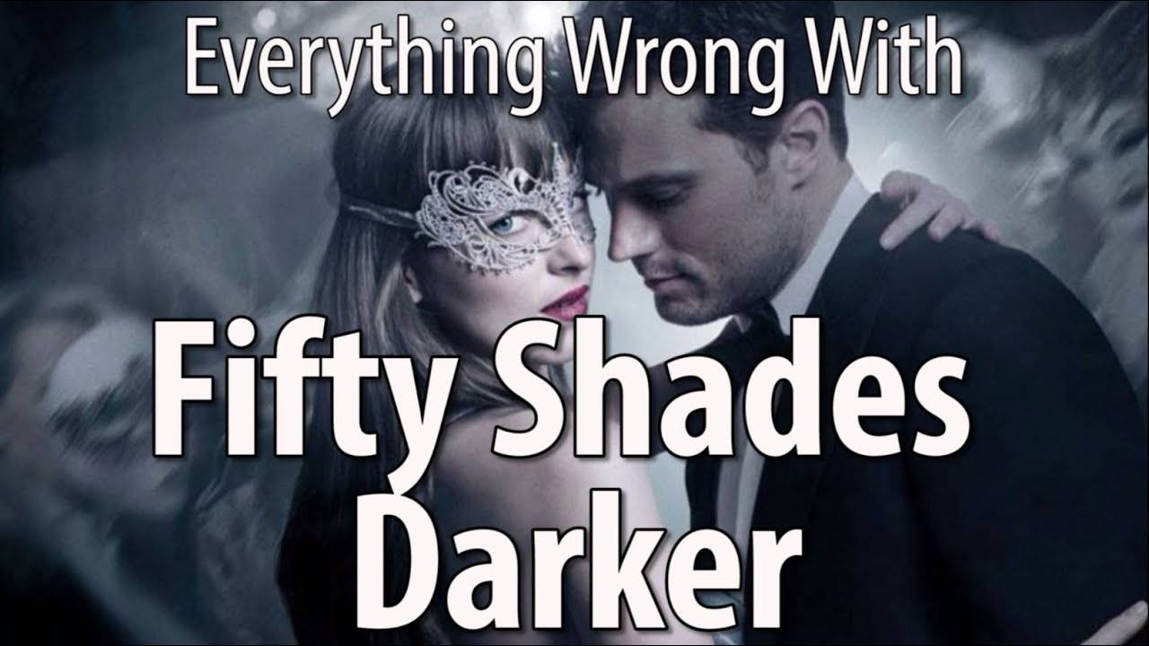 CinemaSins - Everything wrong with fifty shades darker