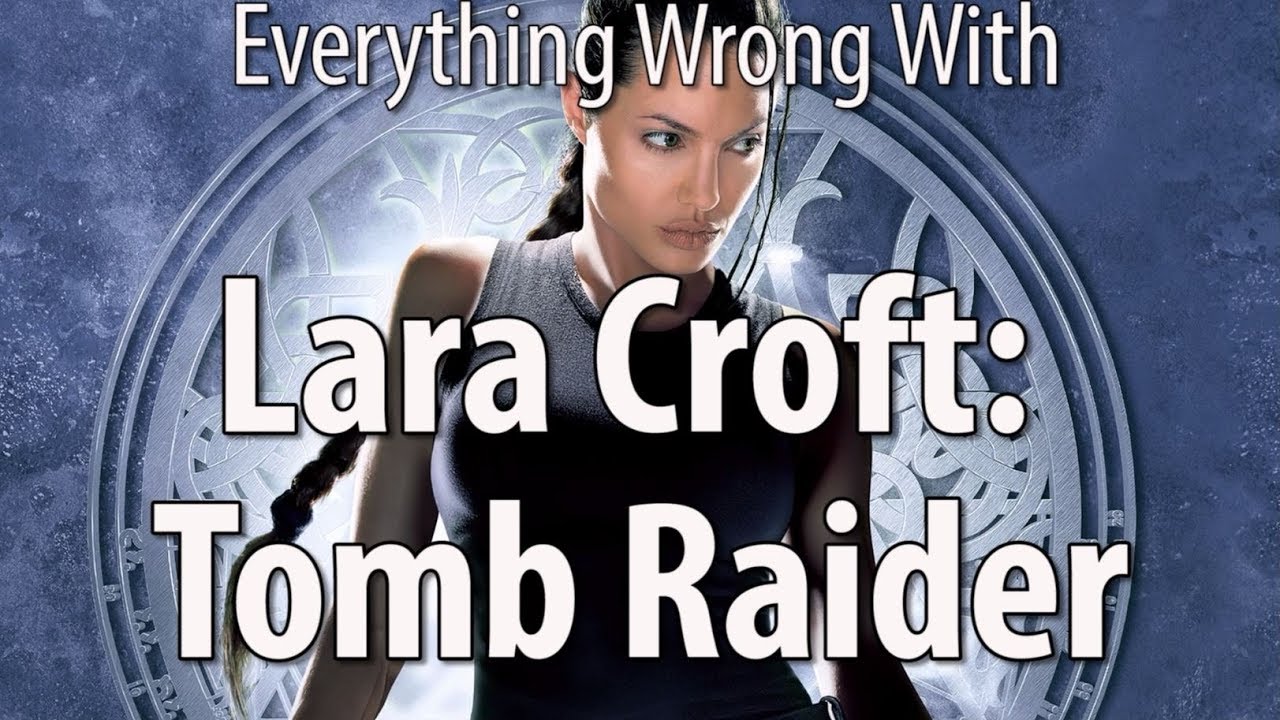 CinemaSins - Everything wrong with lara croft: tomb raider