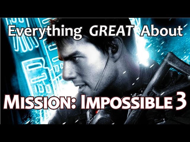 CinemaWins - Everything great about mission: impossible iii!