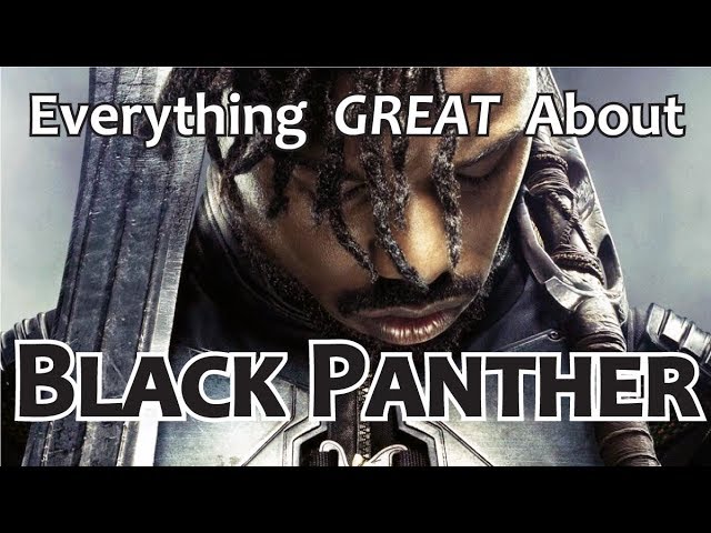 CinemaWins - Everything great about black panther!