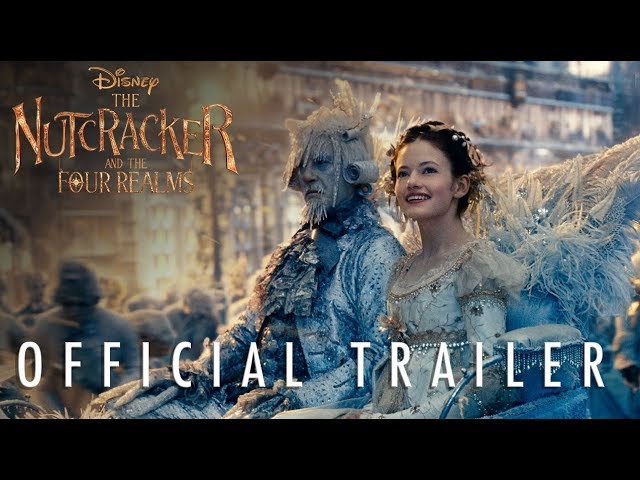 The Nutcracker and the Four Realms - official trailer