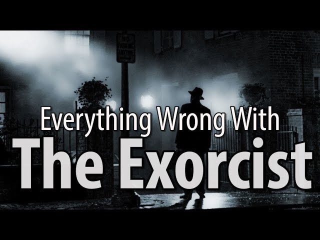 CinemaSins - Everything wrong with the exorcist in 16 minutes or less