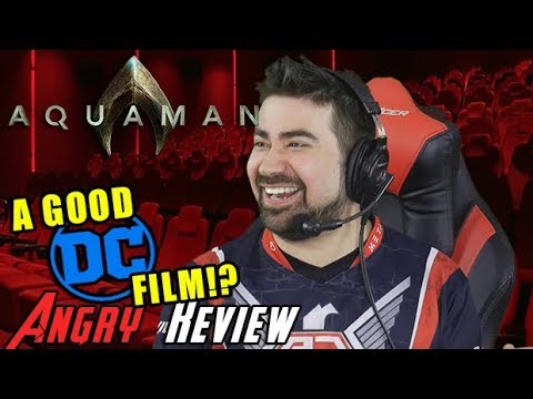 AngryJoeShow - Aquaman angry movie review [good dceu film!?]