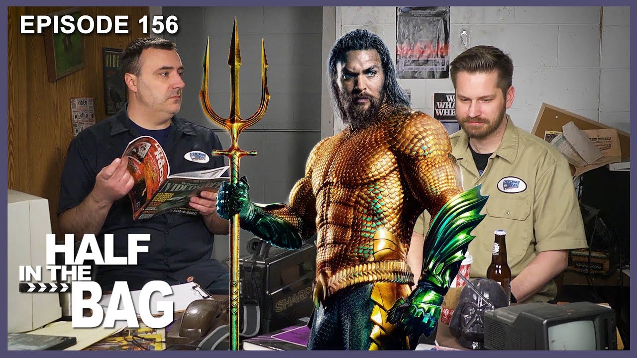RedLetterMedia - Half in the bag episode 156: aquaman