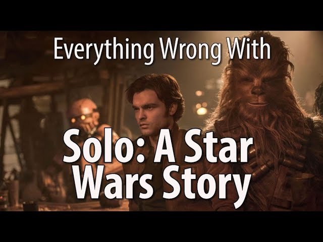 CinemaSins - Everything wrong with solo: a star wars story