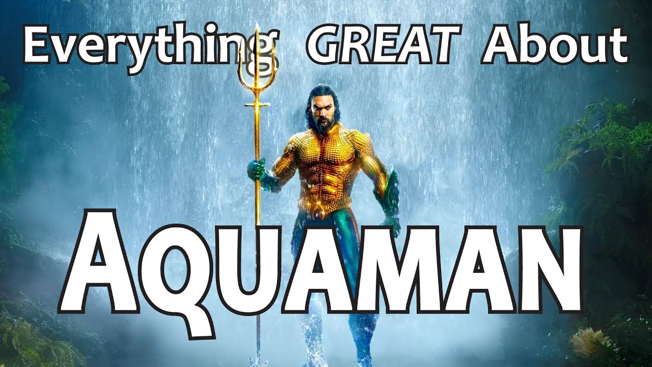CinemaWins - Everything great about aquaman!