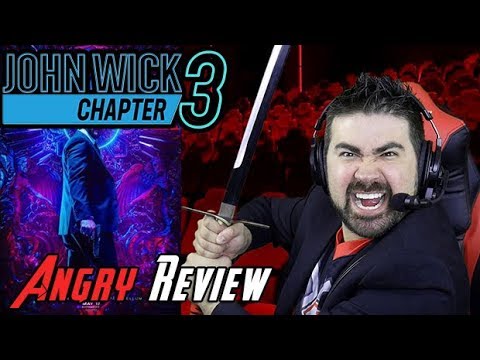 AngryJoeShow - John wick chapter 3 angry movie review [no-spoilers!]