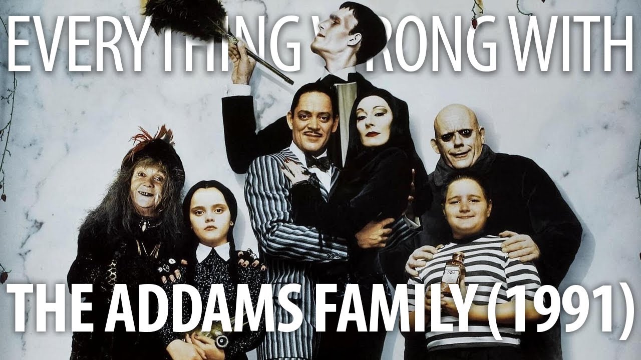CinemaSins - Everything wrong with the addams family 1991