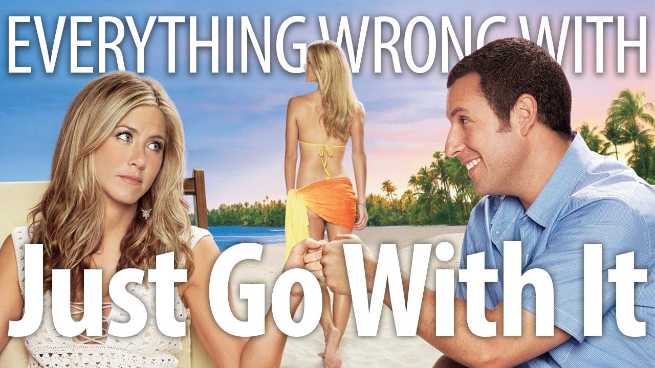 CinemaSins - Everything wrong with just go with it in 18 minutes or less