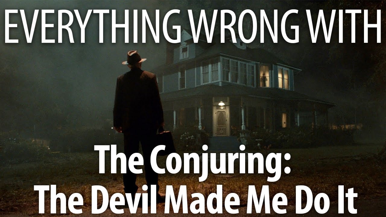 CinemaSins - Everything wrong with the conjuring: the devil made me do it in 22 minutes or less