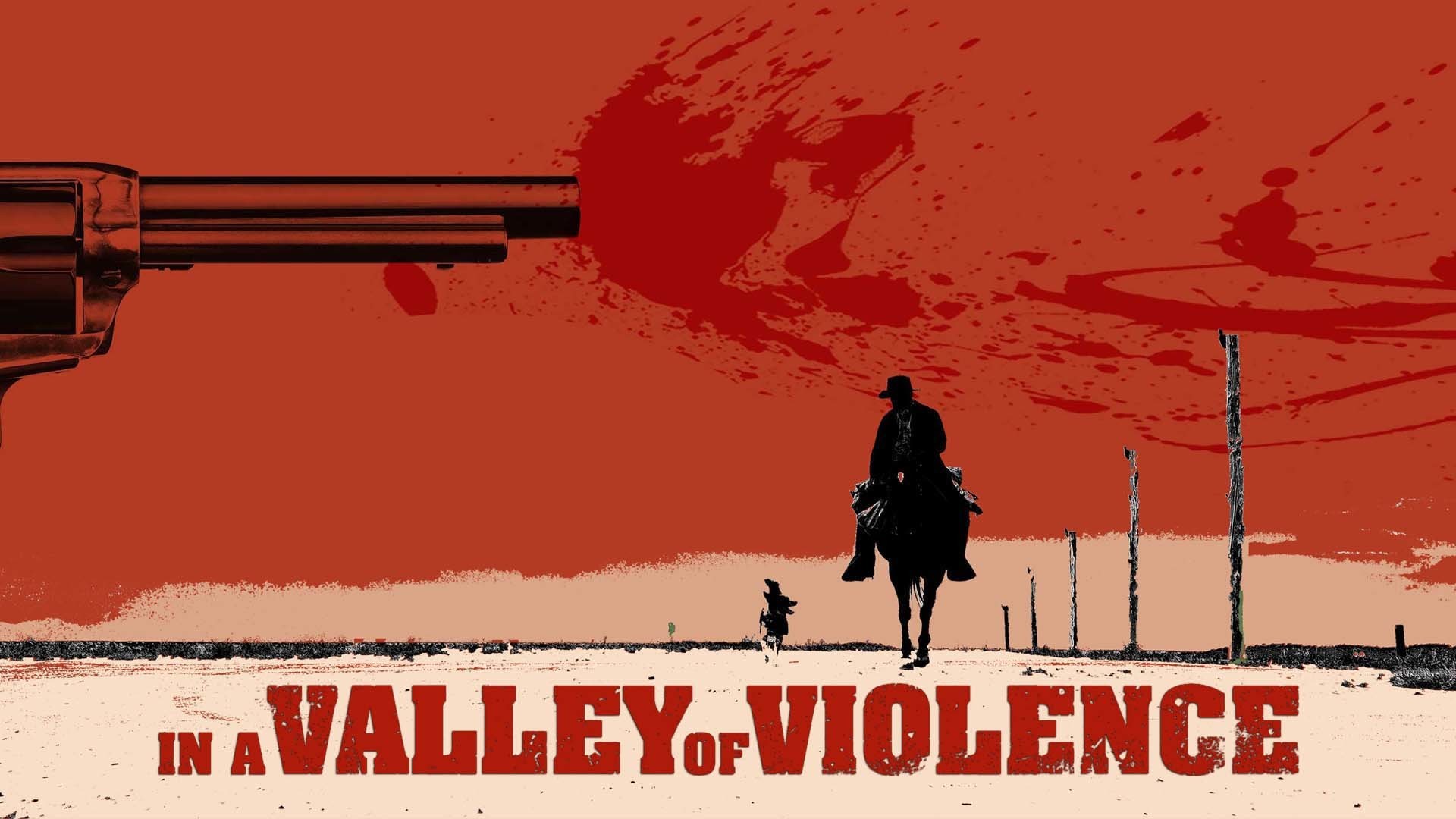 In a Valley of Violence