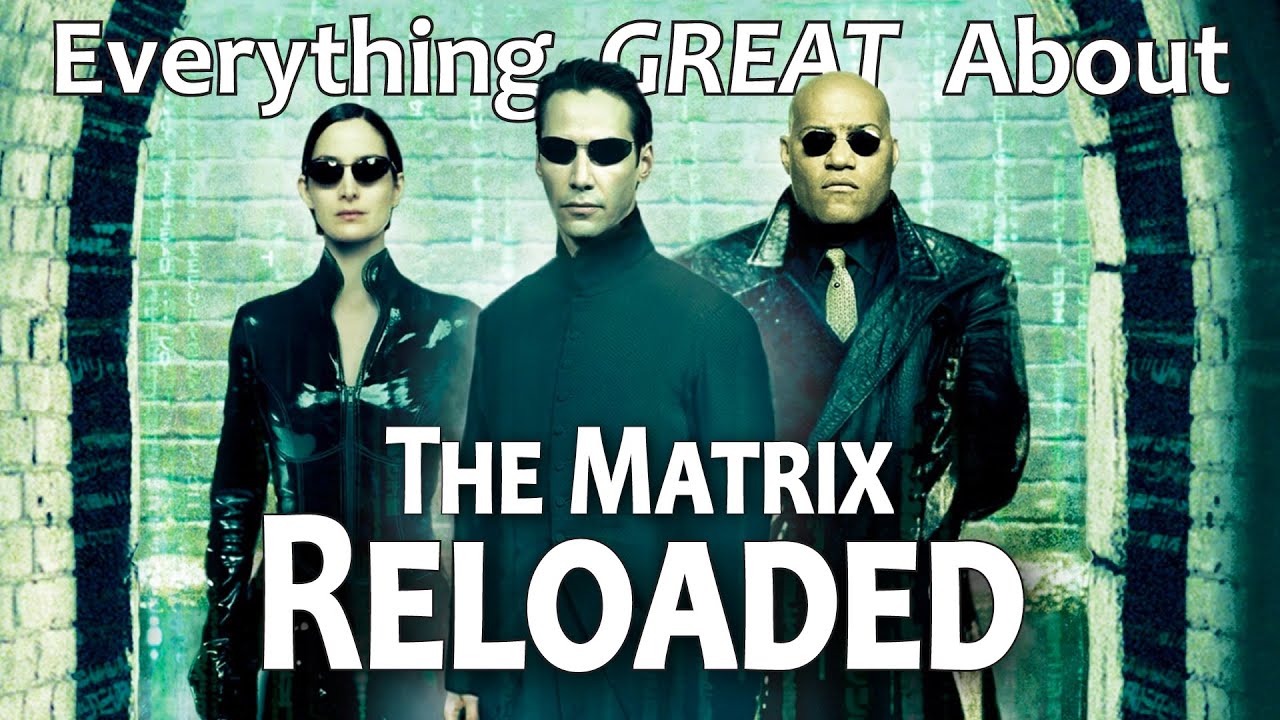 CinemaWins - Everything great about the matrix reloaded!