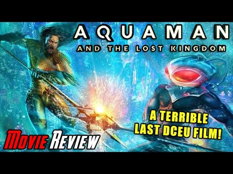 AngryJoeShow - Aquaman and the lost kingdom - angry movie review