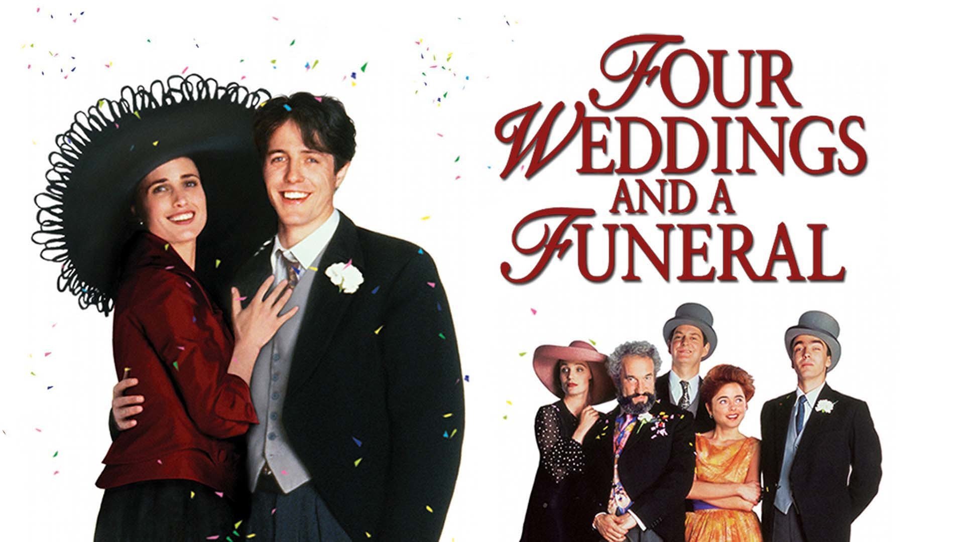 Four Weddings and a Funeral