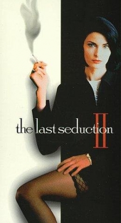 The Last Seduction II