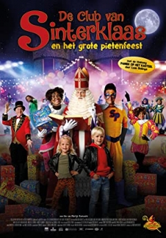 De Club van Sinterklaas & het Grote Pietenfeest