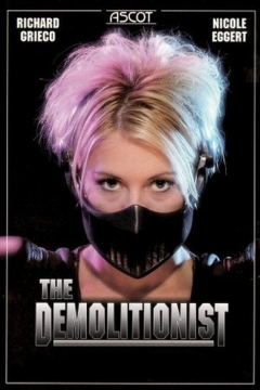 The Demolitionist