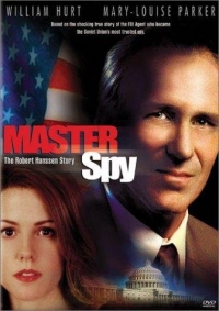 "Master Spy: The Robert Hanssen Story"