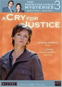 "The Inspector Lynley Mysteries" A Cry for Justice