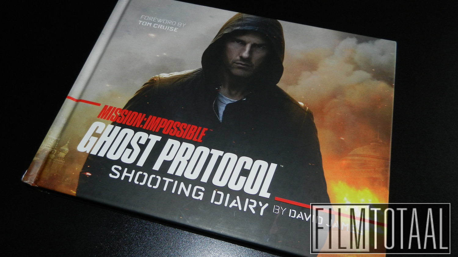 Fraai boek - Mission: Impossible: Ghost Protocol - Shooting Diary