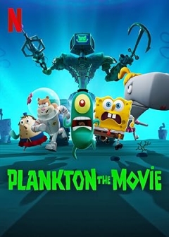 Plankton: The Movie