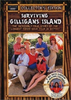Surviving Gilligan's Island: The Incredibly True Story of the Longest Three Hour Tour in History (2