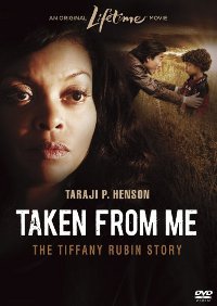Taken from Me: The Tiffany Rubin Story