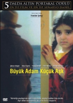 Büyük adam küçük ask