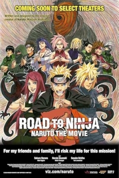 Gekijôban Naruto: Rôdo tu Ninja