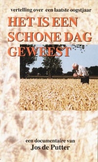 Het is een schone dag geweest