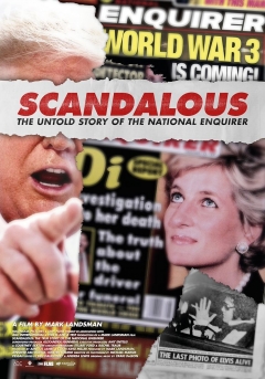 Scandalous: The True Story of the National Enquirer