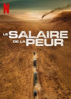 Le Salaire de la Peur