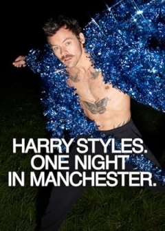 Harry Styles. One Night in Manchester