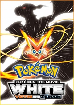 Pokémon the Movie: White - Victini and Zekrom