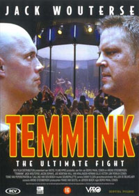 Temmink: The Ultimate Fight