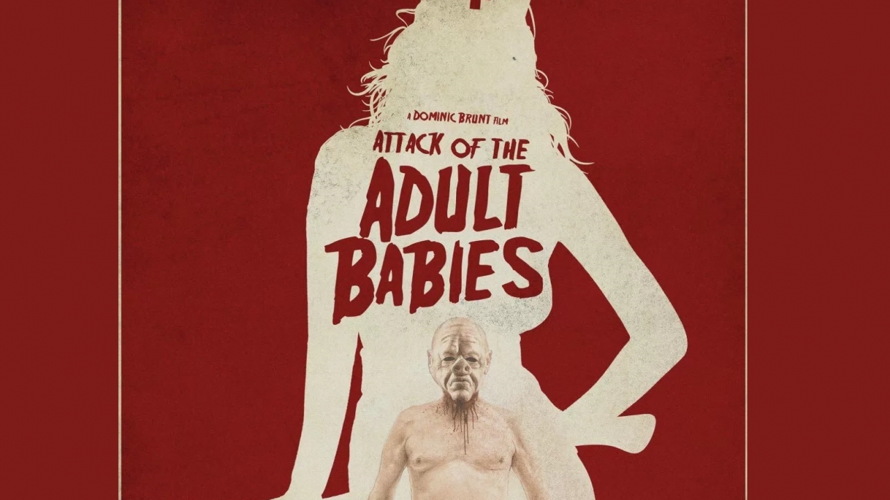 Absurde trailer 'Attack of the Adult Babies'