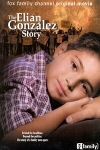 A Family in Crisis: The Elian Gonzales Story