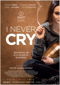 I never cry