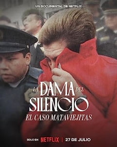The Lady of Silence: The Mataviejitas Murders