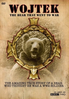 Wojtek: The Bear That Went to War