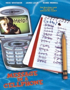 Message in a Cell Phone