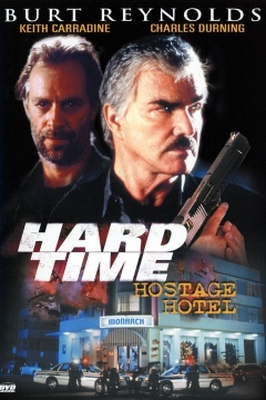 Hard Time: Hostage Hotel