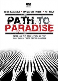 Path to Paradise: The Untold Story of the World Trade Center Bombing.