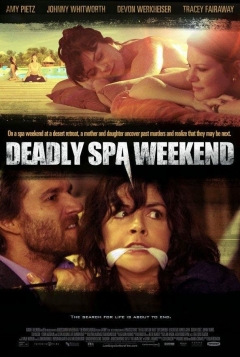 Deadly Spa Weekend