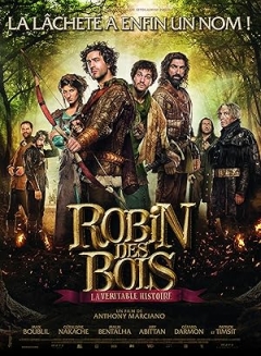 Robin des Bois, la Véritable Histoire