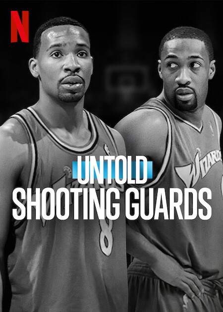 Untold: Shooting Guards