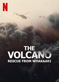 The Volcano: Rescue from Whakaari