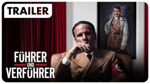 Führer und Verführer (2024) video/trailer