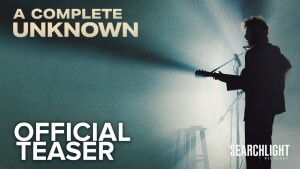 A Complete Unknown (2024) video/trailer